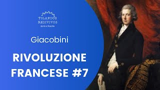 Rivoluzione francese 7  Giacobini [upl. by Anselme]