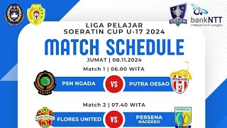 PSN NGADA VS PUTRA OESAO SOERATIN CUP U17 2024 soeratin sepakbola [upl. by Kosse630]