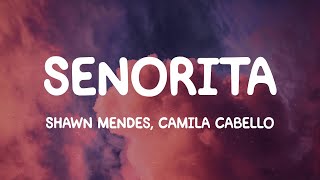 Shawn Mendes  Señorita Lyrics [upl. by Siron]