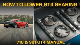 HOW TO LOWER THE GEAR RATIOS ON A PORSCHE CAYMAN GT4 EXPLAINED [upl. by Yehc]