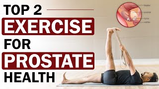 Top 2 Best Exercises for Your Enlarged Prostate  Easiest Exercise For Prostate Health  Dr Health [upl. by Ludovico]