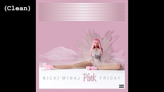 Check it Out Clean  Nicki Minaj amp william [upl. by Nitsej]