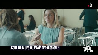 Santé – Coup de blues ou dépression  les symptômes à connaître [upl. by Ainotna967]