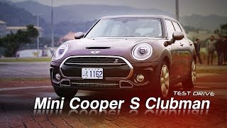 MINI Cooper S Clubman試駕：盡享獨一無二的優越感 [upl. by Patten]