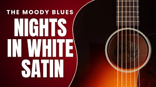 Nights in White Satin  The Moody Blues  Fingerstyle Guitar Tutorial Cover TAB [upl. by Anairda]