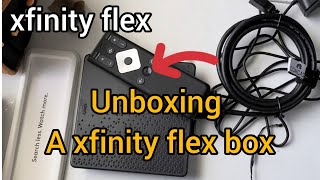 Unboxing my new xfinity flex box So I can get free unlimited movies to watch [upl. by Wager]