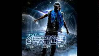 Future  My Ho 2 Prod By KE On The Track Astronaut Status [upl. by Artinad]