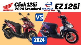 Honda Click 125i 2024 Standard vs EuroMotor EZ 125i  Side by Side Comparison  Specs amp Price  2024 [upl. by Aitercul552]