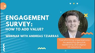 Webinar  Engagement Survey How to Add Value [upl. by Haraf]