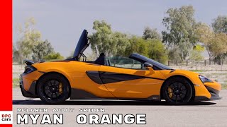 2020 McLaren 600LT Spider Myan Orange [upl. by Delbert8]