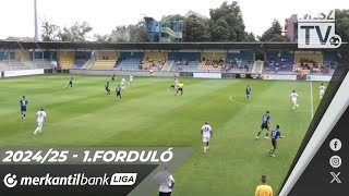 Mezőkövesd Zsóry FC  BVSCZugló  00 00  Merkantil Bank Liga NB II  01 forduló [upl. by Lazaro]