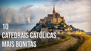 10 Catedrais e Igrejas Católicas Mais Bonitas Do Mundo [upl. by Adahsar]