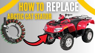 How To Replace Arctic Cat 550 650 700 H1 Stator [upl. by Mcnally]