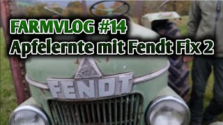 FARMVLOG 14 Apfelernte mit Fendt Fix 2 [upl. by Lamahj]