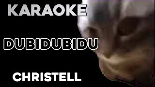 Christell  Dubidubidu KARAOKE [upl. by Meredithe]