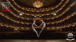 WorldBalletDay 2019  The Bolshoi Ballet LIVE [upl. by Slohcin]