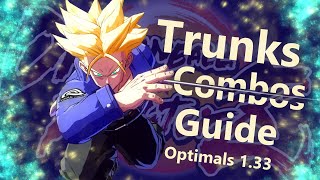 DBFZ  Trunks Optimal Combo Guide 133 [upl. by Shiff622]