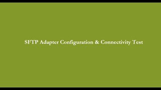 SAPBTPCPI  SFTP Adapter Configuration and Connectivity Test from CPI [upl. by Aekahs]