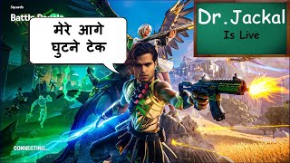 Fortnite India live  Fod Denge  DrJackal is Live  fortniteindialive [upl. by Ethelin364]