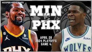 Minnesota Timberwolves vs Phoenix Suns Full Game 4 Highlights  Apr 28  2024 NBA Playoffs [upl. by Yellas146]