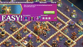 Die letzte Rathaus 16 Herausforderung  Easy 3 Sterne bekommen  Clash of Clans deutsch [upl. by Newg153]