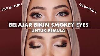 TUTORIAL EYESHADOW quotSMOKEY EYESquot UNTUK PEMULA GAMPANG BANGET [upl. by Normi]