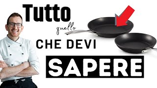 Non comprare quella padella Tutti i segreti dello Chef 🕶️ su padelle e Teflon [upl. by Enoek]