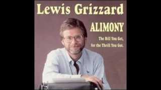 Lewis Grizzard  AlimonyIm Gonna Cut A Big One [upl. by Pearla]