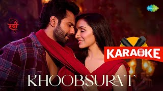 Khoobsurat  Karaoke with Lyrics  Stree 2  Varun Dhawan  Shraddha Kapoor  Instrumental [upl. by Ahsinut606]