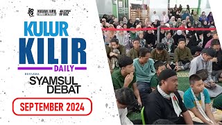 SYAMSUL DEBAT  KULUR KILIR SD SEPTEMBER 2024 [upl. by Yraeht721]