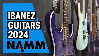 New Ibanez Guitars  NAMM 24 [upl. by Ronoh]