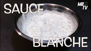 Recette de la Sauce Blanche [upl. by Simetra]