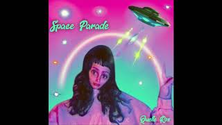 Quelle Rox  Space Parade [upl. by Riabuz]