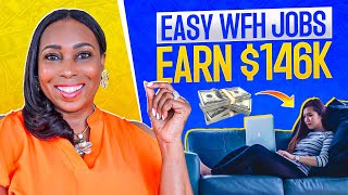 No Degree No Problem 13 HighPaying WFH Jobs Earn Up to 146000Year [upl. by Ahsienaj]