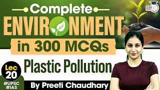 Environment Top 300 MCQ For UPSC CSE  Plastic Pollution  UPSC IQ [upl. by Glenine]