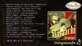 Los Mejores Mariachis 50 Rancheras y Corridos Full AlbumÁlbum Completo Vol 1 [upl. by Aicilet]