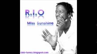 RIO  Miss Sunshine CLUBMIX [upl. by Chrissa]