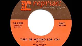 1965 HITS ARCHIVE Tired Of Waiting For You  Kinks a 1 UK hitmono 45 [upl. by Adham]