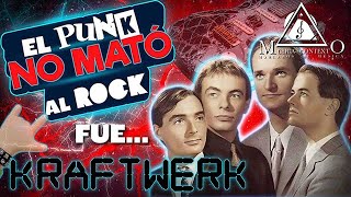 El Punk no mató el Rock fué Kraftwerk [upl. by Khorma]