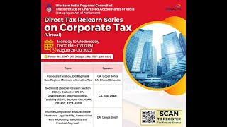 Direct Tax Relearn Series in Corporate Taxation Virtual 28th August 2023 [upl. by Hirschfeld]