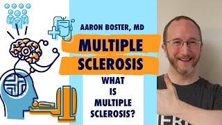 Multiple Sclerosis Definition MS explained by Dr Boster [upl. by Rayburn]