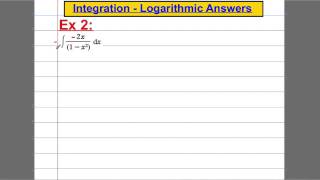 Integration 5  Logarithmic Results C4 Maths ALevel [upl. by Zahc560]