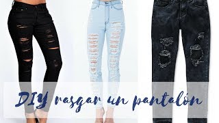 ✄ DIY Cómo rasgar un pantalón [upl. by Arraeis]