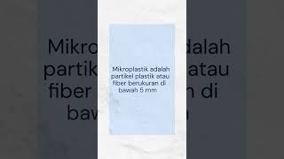 Dia Adalah Mikroplastik 🚫🦠environment health healthy healthylifestyle healthyfood healthtips [upl. by Okkin]