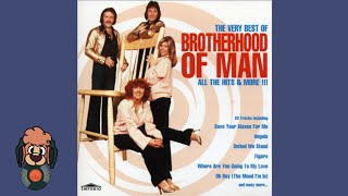 Save Your Kisses For Me  Brotherhood Of Man [upl. by Arag]