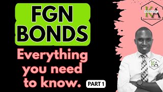 FGN bonds Everything you need to know Part 1 [upl. by Cirala]