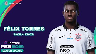 FÉLIX TORRES PES 2021 CORINTHIANS EFOOTBALL COMO FAZER [upl. by Oinesra]