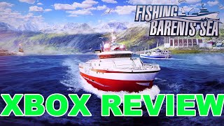 FISHING BARENTS SEA REVIEW XBOX ONE X [upl. by Bridwell]