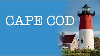 Cape Cod [upl. by Anotyal]