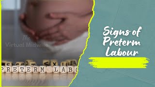 Signs of Preterm Labour [upl. by Leahicm]